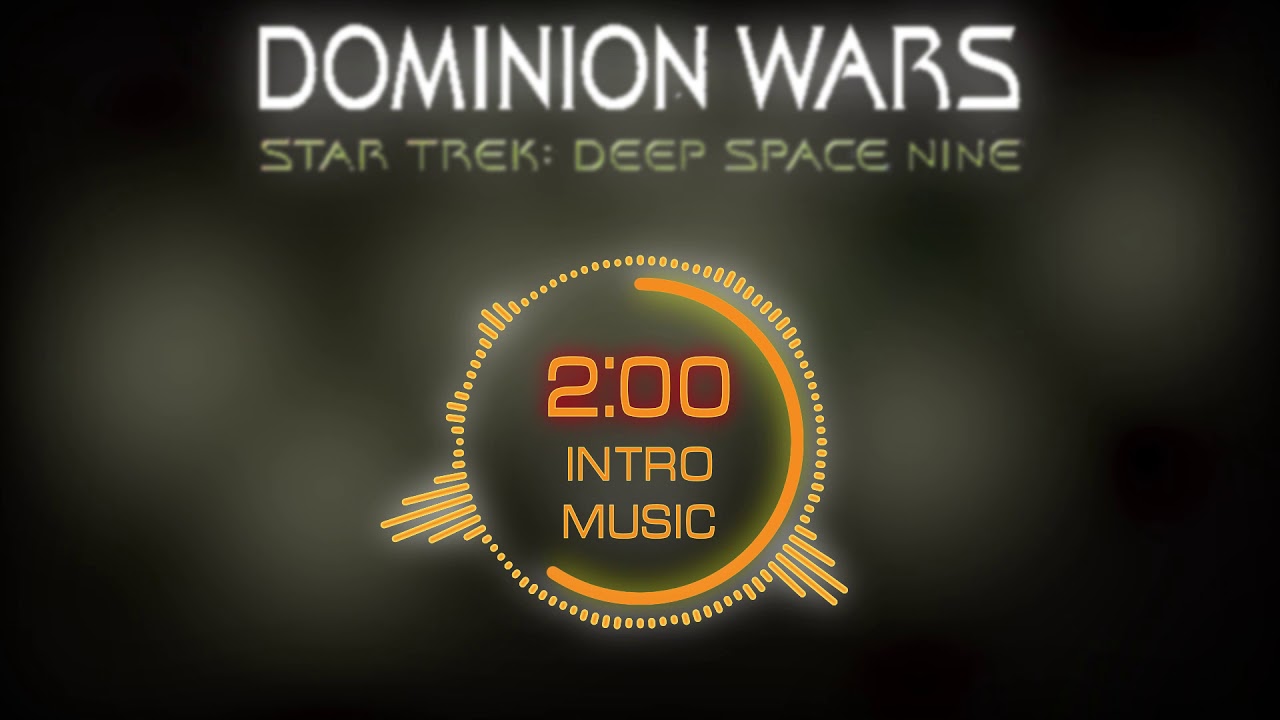 Star Trek Deep Space Nine Dominion Wars   Intro Cinematic Music