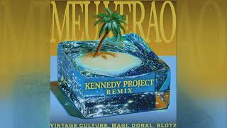 Vintage Culture, Magi, Doral, Blotz - Meu Verão (Kennedy Project Remix)
