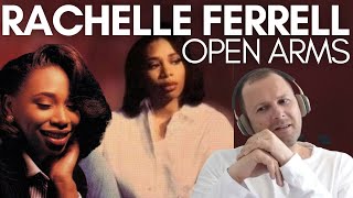 RACHELLE FERRELL  WITH OPEN ARMS (Reaction) what did I just watch?!