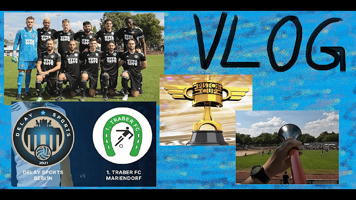 1. DELAY SPORTS PFLICHTSPIEL / STADIONVLOG