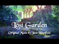 Lost garden  original fantasy music  orchestral