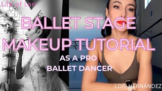 BALLET STAGE MAKEUP TUTORIAL | 8.20.26