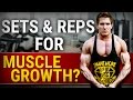 Ideal Number Of Sets & Reps For Muscle Growth | YOU ARE DOING IT WRONG!