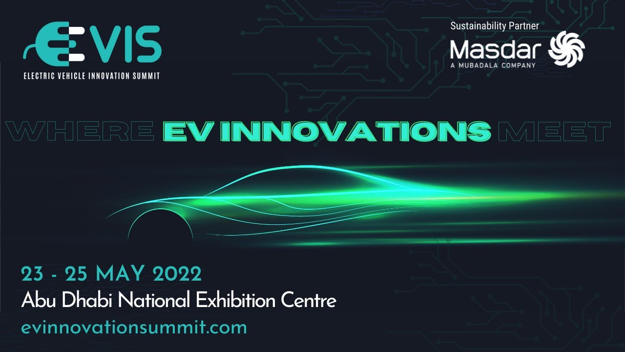 Electric Vehicle Innovation Summit 2022 Abu Dhabi YouTube