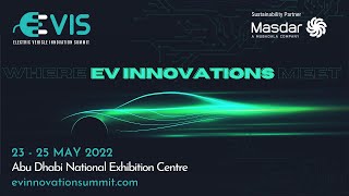 Electric Vehicle Innovation Summit 2022 - Abu Dhabi