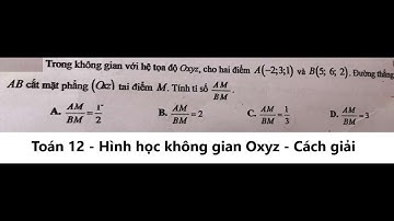 Toán 12: Trong không gian với hệ tọa độ Oxyz, cho hai điểm A(-2;3;1) và B(5;6;2). Đường thẳng AB cắt