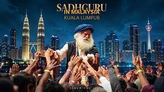 SOAK IN ECSTASY 🔥 | Sadhguru in Malaysia | The Official Vibe Song 🇲🇾