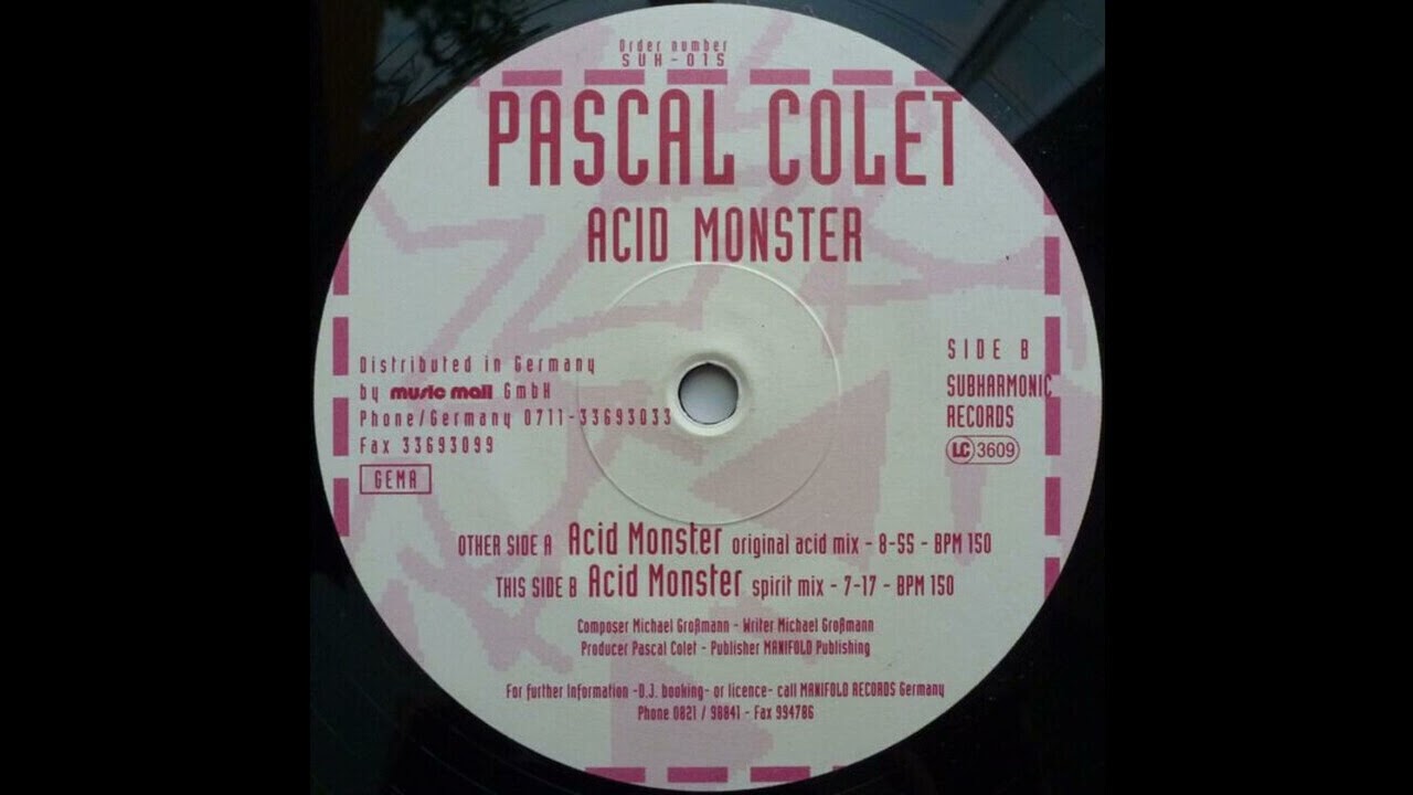 Pascal Colet – Acid Monster (Spirit Mix) 1996