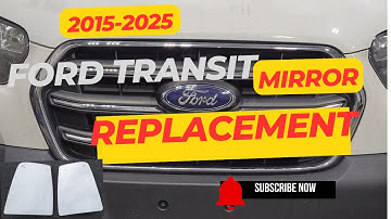 How To Replace Ford Transit Door Side Mirror Indicator Lens