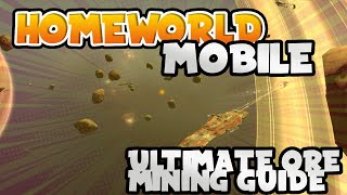 Homeworld Mobile | Mining Guide: Master the Art of Ore Extraction!