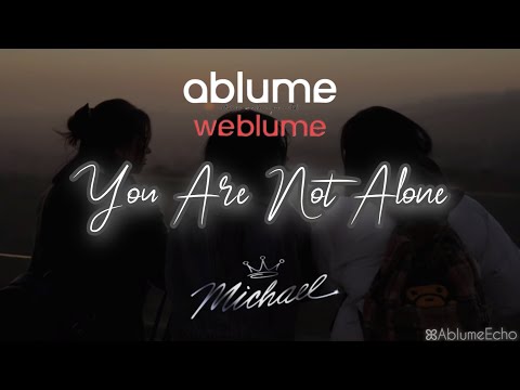 ꕤ ablume (어블룸) - You Are Not Alone MV