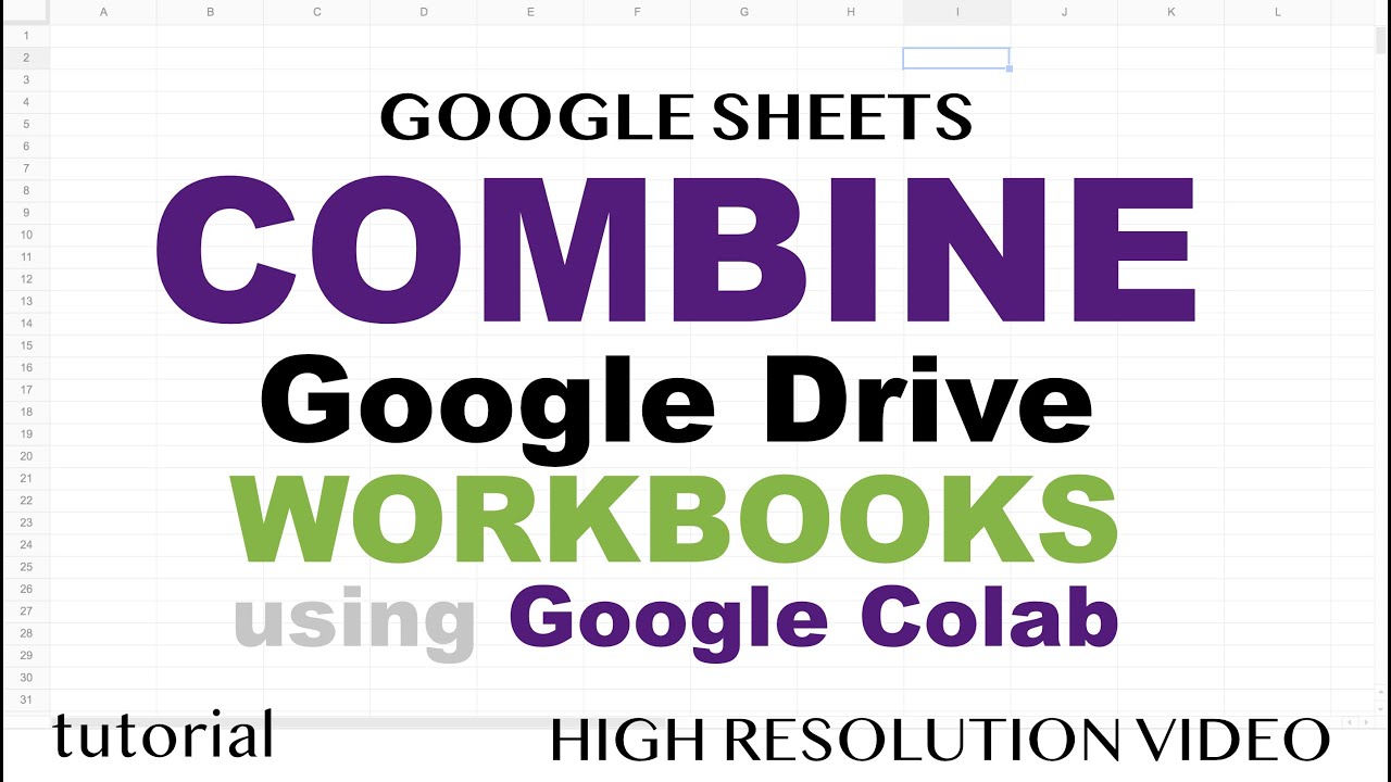 Combine Google Sheets Workbooks (Files from Google Drive) to One Master Using Google Colab