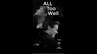 All too well. A short film. Larry stylinson version