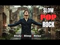Want to RELAX instantly? Listen to These Modern Pop Rock Songs🎧