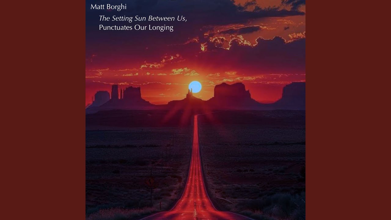 Ver The Setting Sun Between Us, Punctuates Our Longing no YouTube