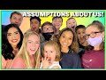ASSUMPTIONS ABOUT US! | WE ANSWER THE HARD ONES!