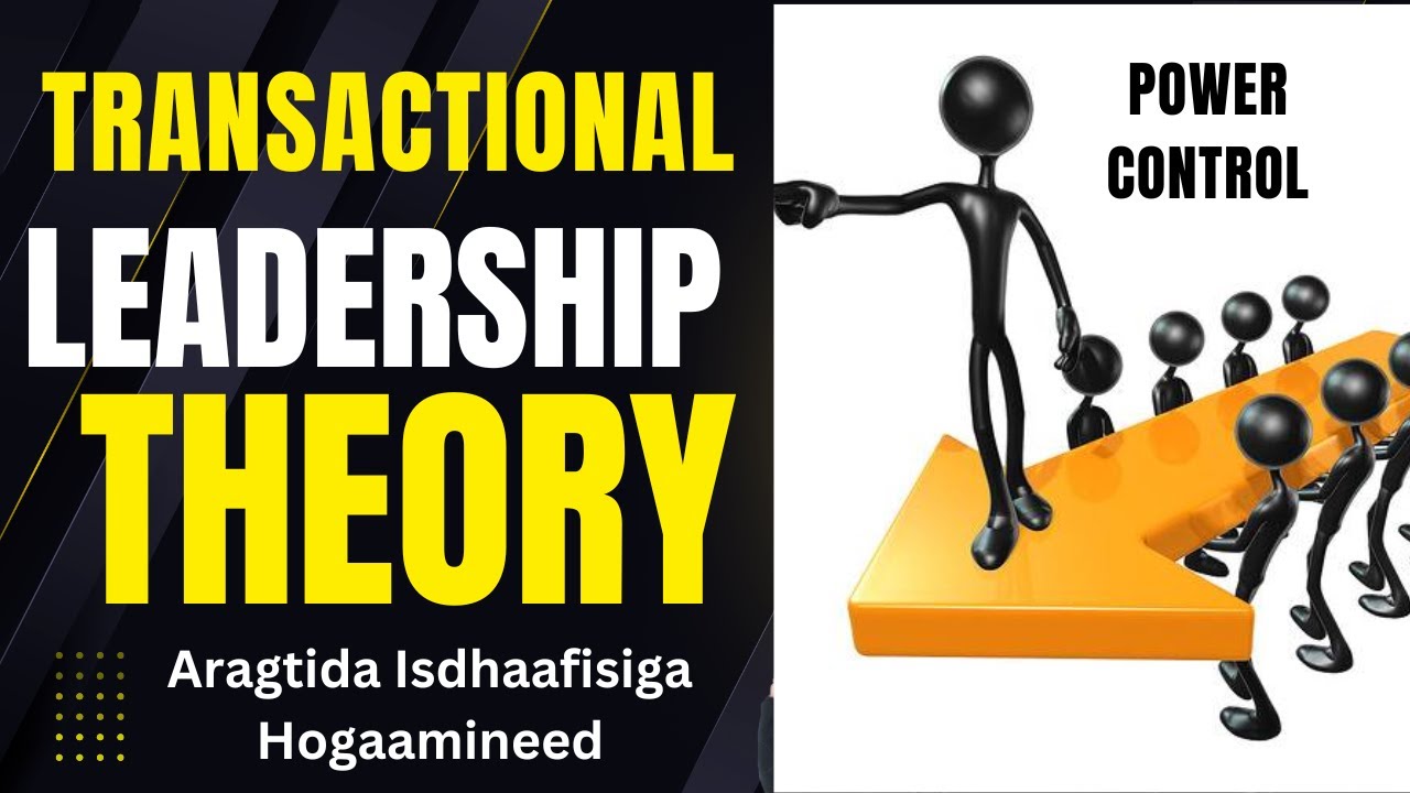 Transactional Leadership Theory 1