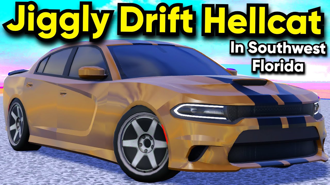 How To Make The Jiggly Drift Hellcat In Southwest Florida!