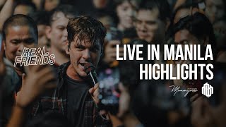 REAL FRIENDS HIGHLIGHTS LIVE IN MANILA