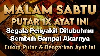 KUN FAYAKUN 🤲 CUKUP PUTAR 1X AYAT INI INSYAALLAH P3NY4KIT LANGSUNG S3MBUH TOTAL❗