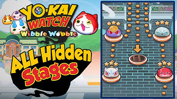 Yo-Kai Watch Wibble Wobble - ALL Hidden Stages & Requirements! [Tips & Tricks iOS Android Gameplay]