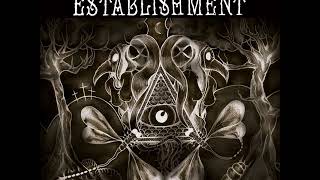 The Establishment - Vicious Rumors (Full Album)