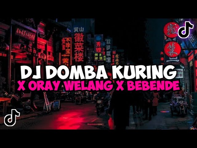 DJ DOMBA KURING X ORAY WELANG X BEBENDE SOUND A BY ARJUNA PRESENT JEDAG JEDUG MENGKANE VIRAL TIKTOK class=