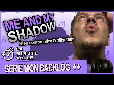 Me and My Shadow - Innovation Game - My Agile Scrum Backlog