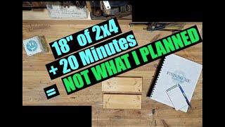 Scrap Wood Project From Only 18" of 2x4