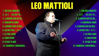 Lo mejor del álbum completo de Leo Mattioli 2024 ~ Mejores artistas para escuchar 2024