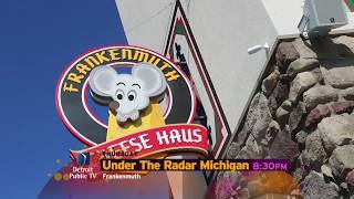 Under the Radar Michigan 1004 Frankenmuth Promo