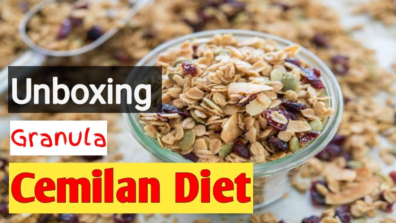 Unboxing Granula Cemilan Diet  YouTube