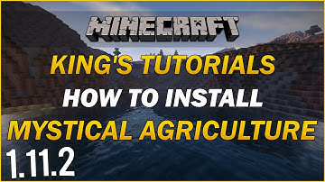 Minecraft 1.11.2: How to install Mystical Agriculture Mod | Minecraft Tutorial