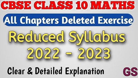 Deleted Exercises & Examples || Reduced Syllabus 2022 - 2023 || CBSE Class 10 Maths in Tamil || GS
