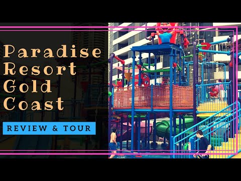 best-family-hotel-in-australia?-paradise-resort-gold-coast-review-and-tour