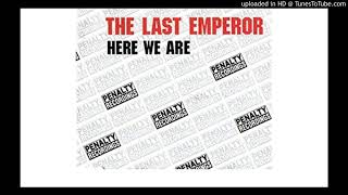 Watch Last Emperor Here We Are video