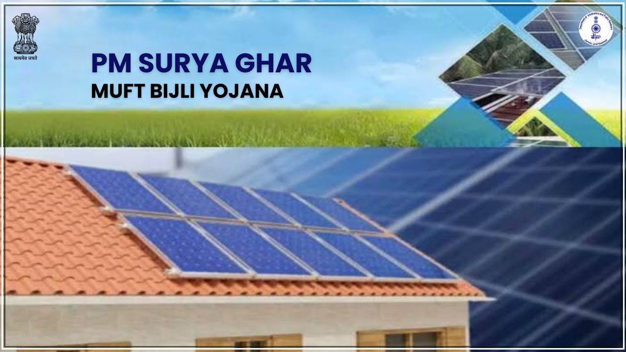 Powering Homes, Empowering Lives PM Surya Ghar Muft Bijli Yojana in ...