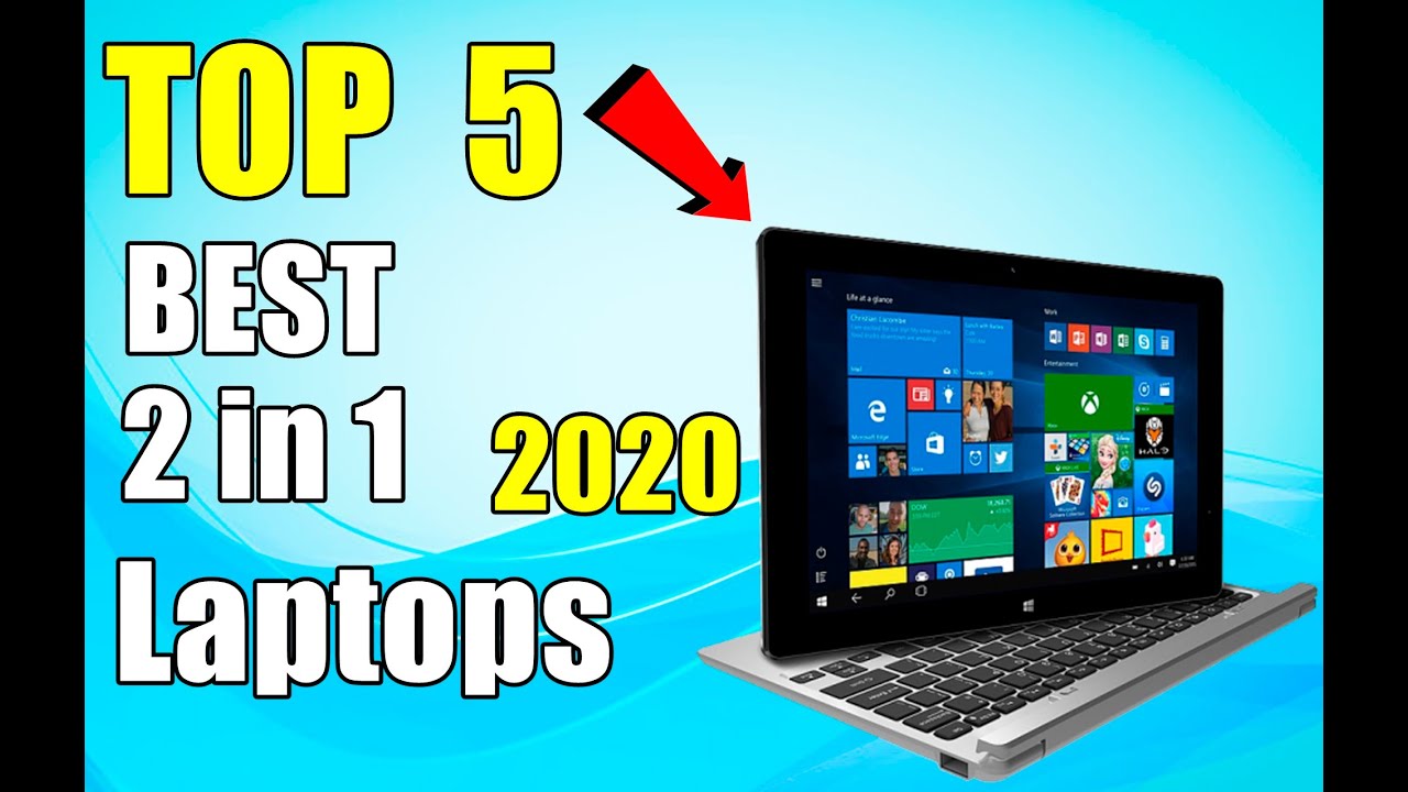 Top 5 BEST 2 in 1 Laptops in 2020 ️ YouTube