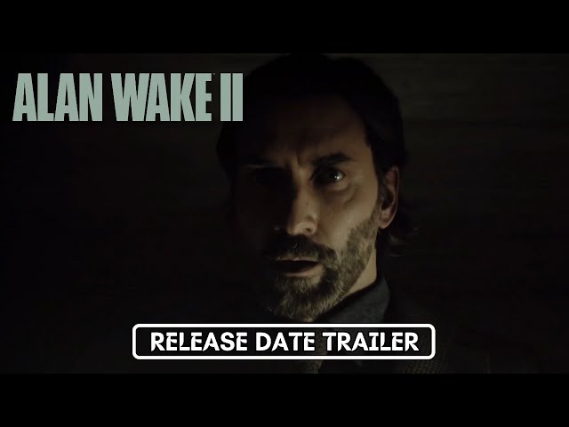 Alan Wake 2 Release Date, Trailers, And Everything We Know So Far