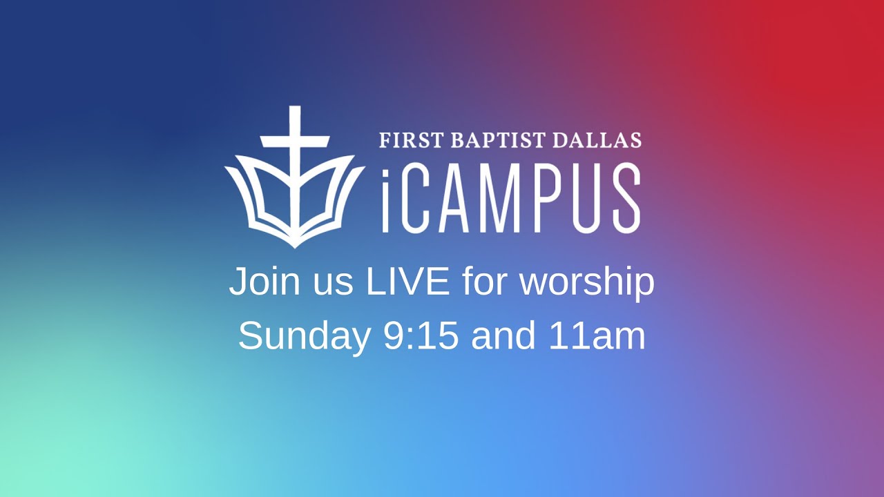 LIVE: First Dallas Worship | Sunday, March 22, 2026 | 9:15am CT