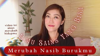 Alasan SAINS kenapa NASIB-mu sulit berubah? ✨ ini 3 kunci merubahnya 🔑