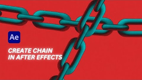 Create a Realistic Chain Animation in After Effects | Motion Graphics Tutorial