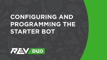 Configuring and Programming the Starter Bot