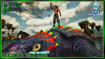 Archelons and Mammoths! Oh Yeah! Soloing the Ark S2E22