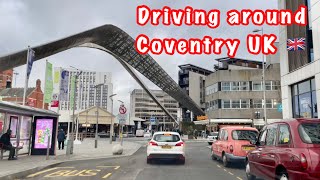 Driving around Coventry UK City 🇬🇧