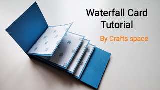 Waterfall Card Tutorial | How to make a waterfall card | By Crafts Space