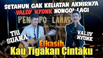 Valdy Nyonk Merapat LAGI!!! Kau Tigakan Cintaku - Elkasih (Live Ngamen) Valdy Nyonk Ft. Tri Suaka