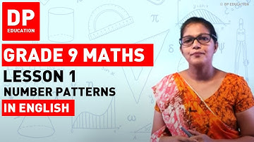 Lesson 1. Number Patterns | Maths Session for Grade 09