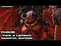 Total War Warhammer 3  v2.1.1  Immortal Empire - Хаос - Legendary =21= Анархия Хаоса