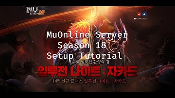 How to Setup MuOnline Server S18-2-2 with MySQL FREE [Setup Video]